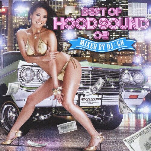 【送料無料】BEST OF HOODSOUND 02 MIXED BY DJ☆GO/DJ☆GO[CD]【返品種別A】