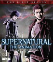 SUPERNATURAL THE ANIMATION〈ファースト・シーズン〉 Vol.1/アニメーション[Blu-ray]【返品種別A】