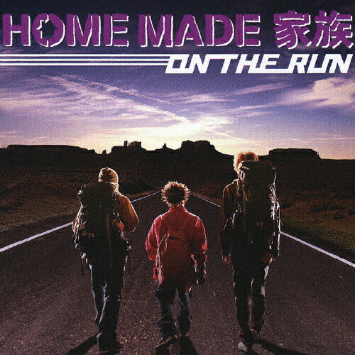 ON THE RUN/HOME MADE 家族[CD]【返品種別A】