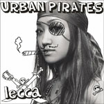 【送料無料】URBAN PIRATES/lecca[CD]【返品種別A】【Joshin webはネット通販1位(アフターサービスランキング)/日経ビジネス誌2012】