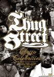 【送料無料】THUG STREET-GHETTO CELEBRITIES-/ドキュメンタリー映画[DVD]【返品種別A】