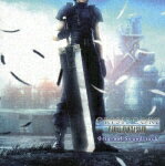 【送料無料】CRISIS CORE -FINAL FANTASY VII- Original Soundtrack/ゲーム・ミュージック[CD]【返品種別A】【Joshin webはネット通販1位(アフターサービスランキング)/日経ビジネス誌2012】