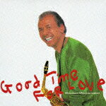 【送料無料】GOOD TIME FOR LOVE/渡辺貞夫[CD]【返品種別A】