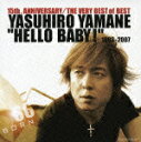 hello baby! 1993-2007 摜