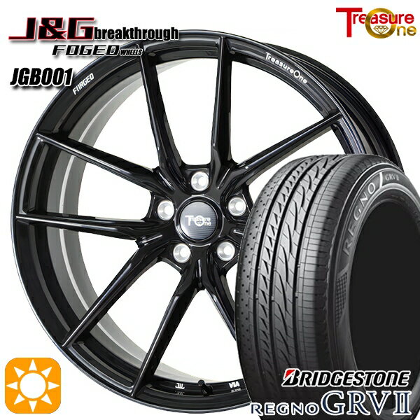 20アルファード 245/40R19 98W XL ブリヂストン レグノ GRV2 トレジャーワン 鍛造 J&Gブレイクスルー JGB001 ブラック 19インチ 8.0J 5H114.3 サマータイヤホイールセット