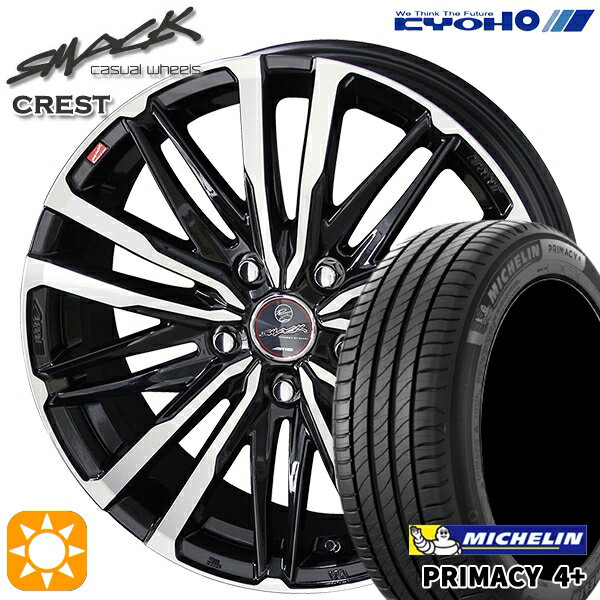 【取付対象】セレナ 205/50R17 93W XL ミシュラン プライマシー4プラス KYOHO スマック クレスト 17インチ 7.0J 5H114.3 サマータイヤホイールセット
