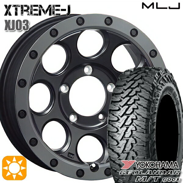 【取付対象】225/70R16 103S ヨコハマ ジオランダーM/T G003 MLJ エクストリームJ XJ03 フラットブラック/スモークフランジ 16インチ 6.0J 5H139.7 サマータイヤホイールセット