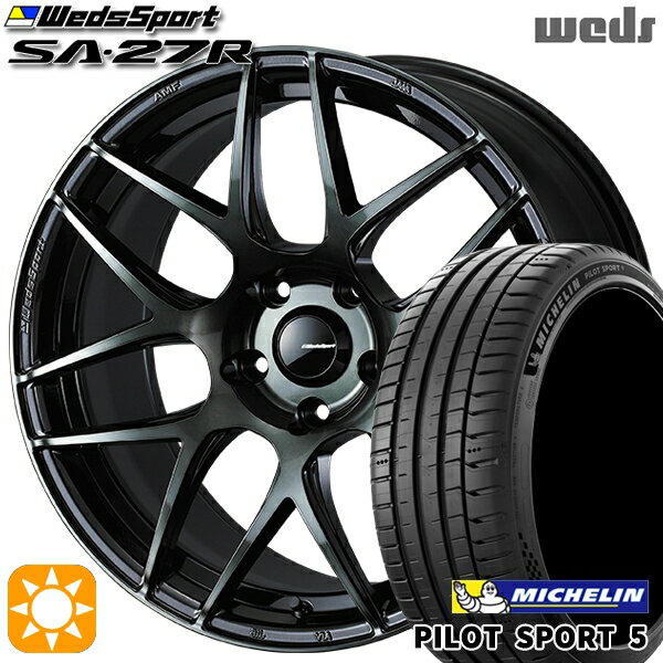 【取付対象】215/45R17 91Y XL ミシュラン パイロットスポーツ5 Weds ウェッズスポーツ SA27R WBC（ウォースブラッククリアー） 17インチ 7.0J 5H114.3 サマータイヤホイールセット