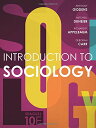 【中古】Introduction to Sociology/Anthony Giddens、Mitchell Duneier、Richard P. Appelbaum、Deborah Carr