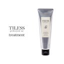ビーエスセレクト ティレス1 コアトリートメントCR 100g 洗い流さないトリートメント ダメージケア 集中ケア TILLES サロン ケラチン コラーゲン ラフランスフルーティー