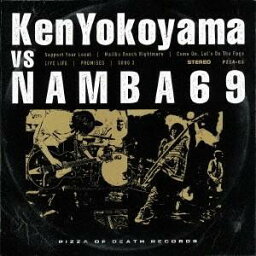 Ken　Yokoyama／NAMBA69／【CD】Ken Yokoyama VS NAMBA69