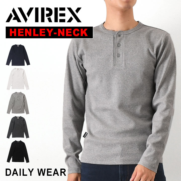 送料無料 AVIREX アビレックス Tシャツ <strong>ヘンリーネック</strong> <strong>長袖</strong> 6153482 618875 ロングスリーブ avirex アヴィレックス <strong>メンズ</strong> デイリー トップス ロンT ブランド 厚手 カットソー 無地 シンプル クーポン対象外 メール便