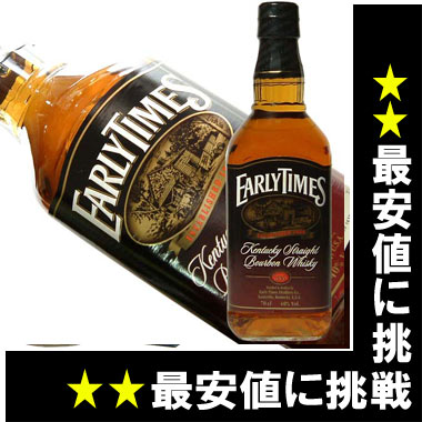 iEarlyTimes Kentucky Straight Bourbon WhiskyjyzA[[^CY@uE@x@K@700ml@40x ...