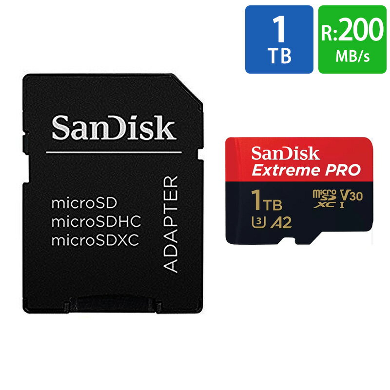 <strong>マイクロSDカード</strong> 1TB microSDカード microSDXC SanDisk サンディスク Extreme PRO Class10 UHS-I U3 V30 A2 R___200MB/s W___140MB/s SDアダプタ付 海外リテール SDSQXCD-1T00-GN6MA ◆メ