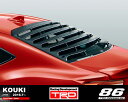 【 TOYOTA 86 (ハチロク) ZN6 / FA20 用 】 TRD リヤウインドゥルーバー 品番: MS317-18001 (TRD PERFORMANCE PARTS)
