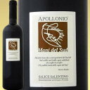 アッポローニオ・サリーチェ・サレンティーノ・ロッソ 2013【イタリア】【赤ワイン】【750ml】【フルボディ】【辛口】