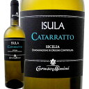 カルーソ&ミニーニ・イスーラ・カタラット2017【イタリア 】【シチリア】【白ワイン】【750ml】【辛口】