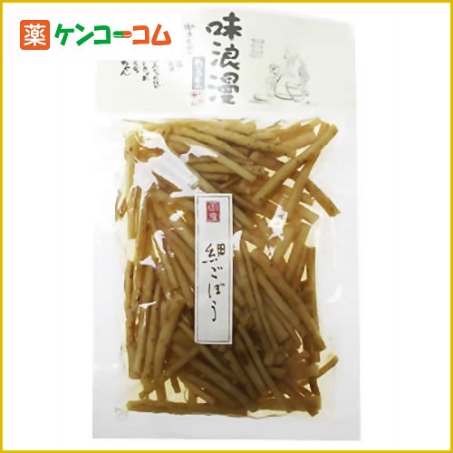 味浪漫 細ごぼう(かつお味) 150g味浪漫 細ごぼう(かつお味) 150g/漬物/税込\1980以上送料無料