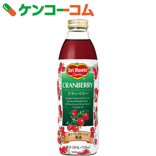 デルモンテ クランベリー 果汁20% 750ml×6本[Del Monte(デルモンテ) …...:kenkocom:10228914