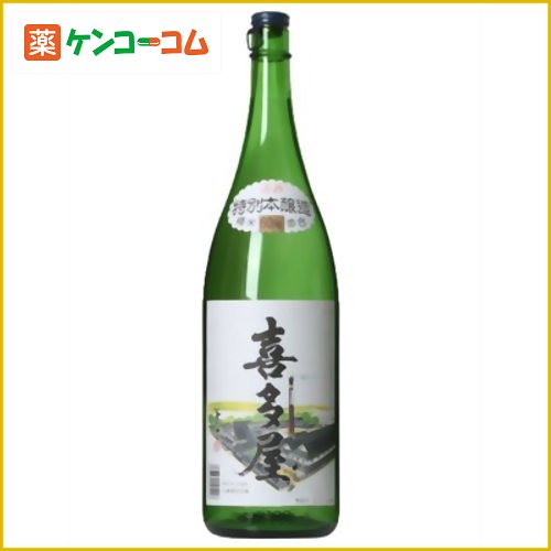 喜多屋 特別本醸造 1.8L[喜多屋 ケンコーコム]喜多屋 特別本醸造 1.8L/喜多屋/特別本醸造酒/送料無料