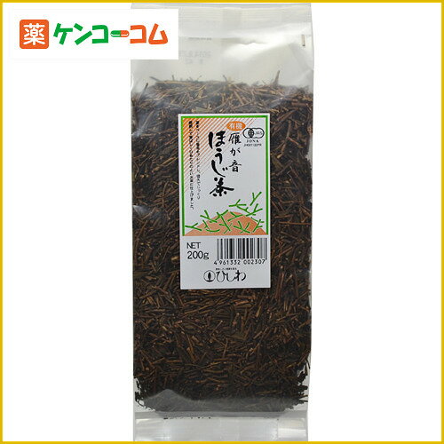 ひしわ 有機雁ヶ音ほうじ茶 200g[ひしわ ほうじ茶 ケンコーコム]ひしわ 有機雁ヶ音ほうじ茶 200g/ひしわ/ほうじ茶/税込\1980以上送料無料