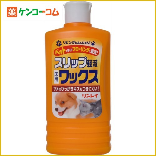 リンレイ リビングわんにゃん スリップ軽減床用ワックス 500ml[ワックス フローリング用 ケンコーコム]