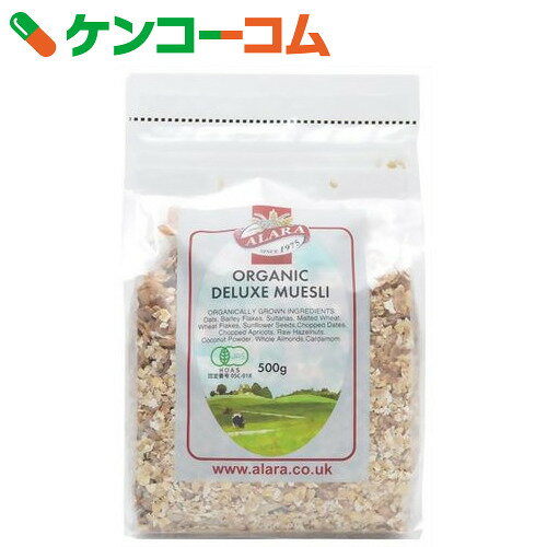 アララ オーガニックデラックスミューズリー 500g[ALARA(アララ) ミューズリー]...:kenkocom:11225350