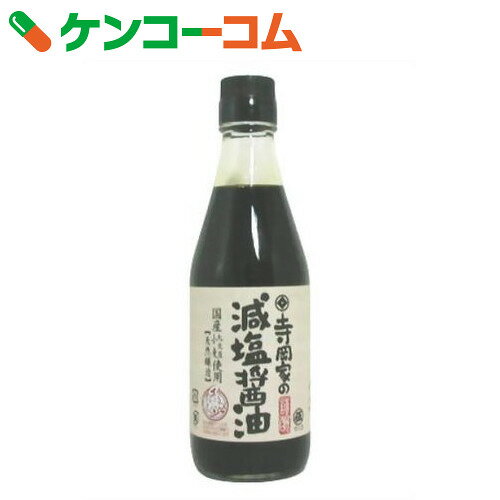 寺岡家の減塩醤油 300ml[減塩醤油 しょうゆ]...:kenkocom:10215277