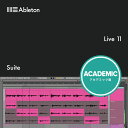 Ableton Live 11 Suite EDU ダウンロード版【オンライン納品】