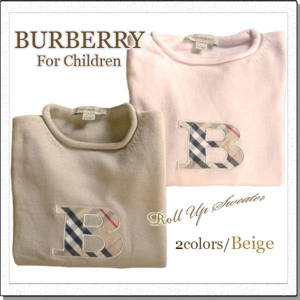 【在庫一掃最終SALE!】送料無料!66%OFF!アウトレット・バーバリー（BURBERRY）子供服フロントのバーバリーチェックBロゴがポイント♪【Bワンポイントロールアップセーター/ベージュ・5Y〜14Y★色は2色☆LONDON】