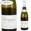 メゾン ルロワ ブルゴーニュ・ブラン 2015 750ml白 ブルゴーニュワイン Bourgogne Blanc LEROY