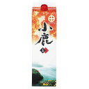 小鹿パック25度 1800ml