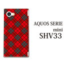 タータンチェック アクオス カバー au AQUOS SERIE mini SHV33 ケース カバー ケース クリア ハードケース スマホケース スマホカバー 携帯カバー