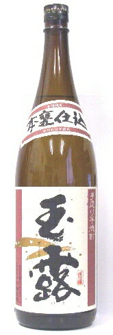 【芋焼酎】玉露　本甕仕込　25度　1.8L