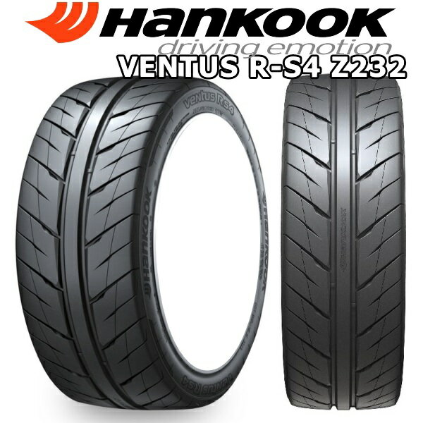 送料無料 Hankook 235 40r18 新品 18インチ ハイグリップタイヤ 2本 Hankook ハンコック 235 再入荷 Ventus R S4 Z232 タイヤ屋 来人喜人 上和田店 40r18 一般道走行可能 ショッピング限定価格