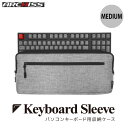  }\N[|L  ARCHISS Keyboard Sleeve eL[XL[{[h Ή Medium # AS-AKS-M A[LX (p\RӋ@) [PSR]