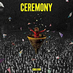 【中古】King Gnu CEREMONY (初回生産限定盤) (Blu-ray Disc付)［CD］
