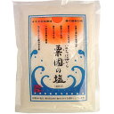 【ポイント13倍相当】【沖縄直送】株式会社健食沖縄いのちは海から 粟国の塩(あくにのしお)<釜焚き>500g(この商品は沖縄直送につき代引き不可です)【RCP】