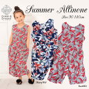 <30%OFF>2018夏【Ocean&Ground/オーシャン&グラウンド】SUMMER オールインワン≪90cm 100cm 110cm 120cm 130cm 140cm≫子供服 キッズ 女の子 女児 子ども ボタニカル