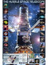 ポスター ハッブル宇宙望遠鏡(The Hubble Space Telescope)