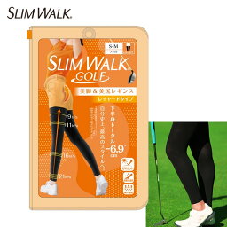 新商品 SLIMWALK GOLF/<strong>スリムウォーク</strong> 美脚＆美尻レギンス <strong>ゴルフ</strong>専用 ピップ 2024S/S