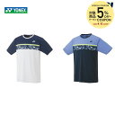 【全品10％OFFクーポン〜3/28】ヨネックス YONEX テニスウェア メンズ ドライTシャツ 