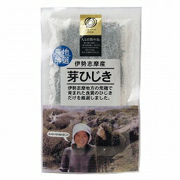 北村物産 産地吟選　伊勢志摩産芽ひじき 20g【マクロビオティック食品】水戻した時点から旬が始まり、新鮮な状態でお召し上がりいただけます。