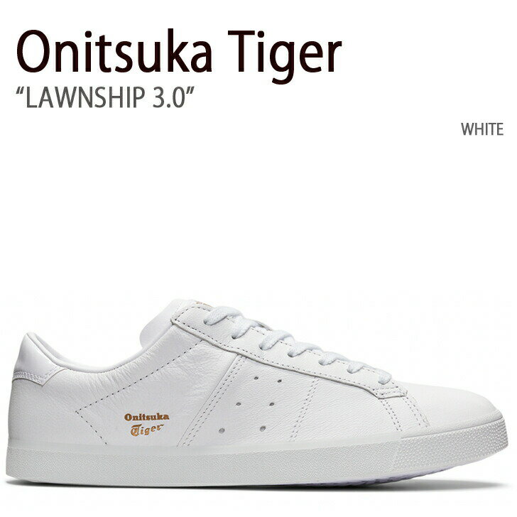 Onitsuka Tiger オニツカタイガー スニーカー <strong>LAWNSHIP</strong> <strong>3.0</strong> WHITE ローンシップ <strong>3.0</strong> ホワイト メンズ レディース 男性用 女性用 男女兼用 1183A568.100【中古】未使用品