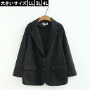 大きいサイズ レディース テーラードジャケット 黒 シングルボタン 薄手 LL 3L 4L ブラック 10代 20代 30代 40代 13号 15号 17号 新入荷 ネコポス可