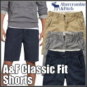 【あす楽対応!】アバクロンビー&フィッチ 正規 アバクロ Abercrombie&Fitch メンズ ハーフパンツ 短パン:A&F Classic Fit Shorts《3色》