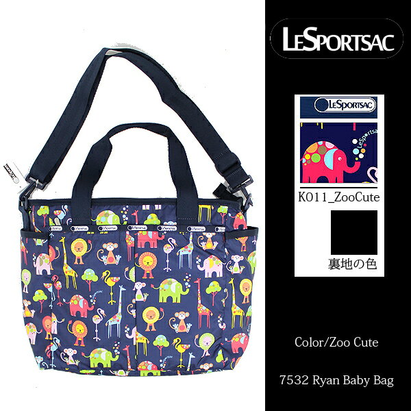 65%OFF!!【LaG Summer Festa SALE】 楽天最安値に挑戦★【LESPORTSAC−レスポートサック】Ryan Baby Bag Zoo Cute-ライアンベビーバッグ-［7532/K011］[マザーバッグ]