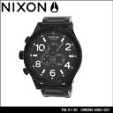 NIXONメンズ腕時計　THE 51-30　CHRONO A083-001 (All Black) [メンズウォッチ]41%OFF!!