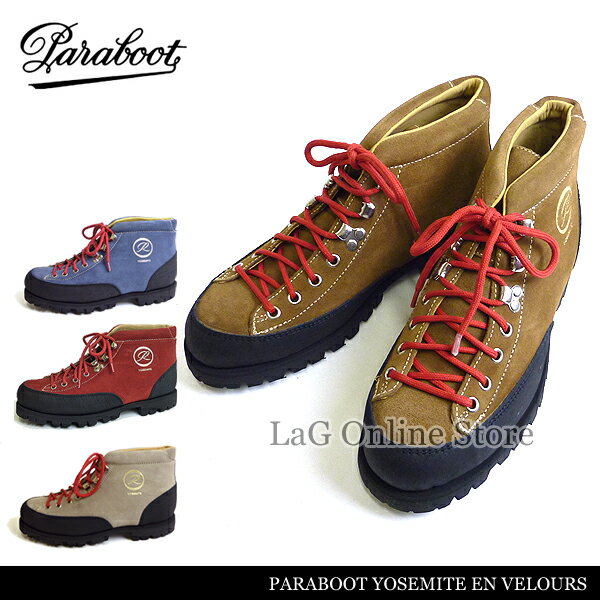 25%OFF!!楽天最安値に挑戦★【LaG S/S SALE】【PARABOOT-パラブーツ-】YOSEMITE EN VELOURS-クレッターブーツ ヨセミテ-[GREGE：116532・CAMEL・CARMIN：116541・JEAN'S：116545][マウンテンブーツ]