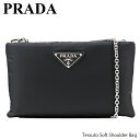 【予約】【送料無料】【並行輸入品】『PRADA-プラダ-』Tessuto Soft Shoulder Bag〔1BF082 2CCJ〕【お買い物マラソン!ポイント最大44倍!】